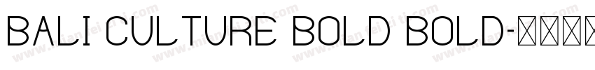 Bali Culture Bold Bold字体转换
